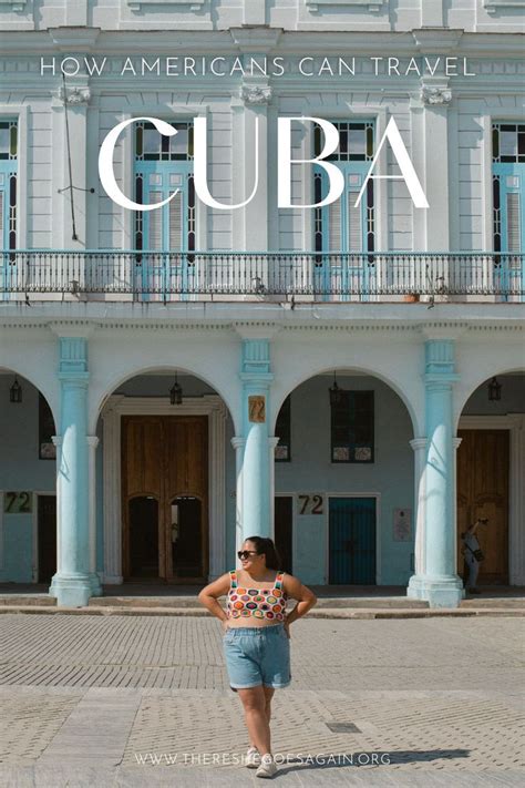 Can Americans Travel To Cuba In 2023 There She Goes Again