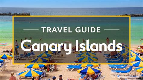 Canary Islands Vacation Travel Guide Expedia Youtube