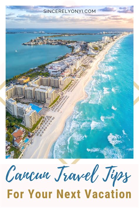 Cancun Travel Tips For Your Next Vacation Sincerely Onyi