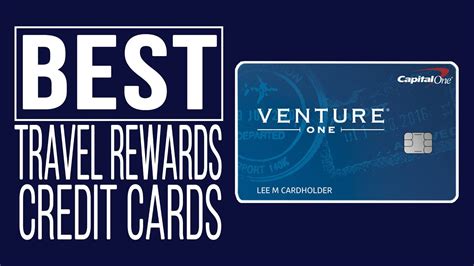 Capital One Venture One Card Should You Get This Travel Rewards Card