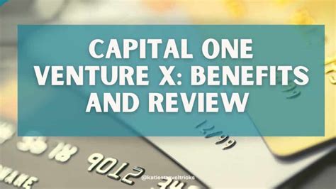 Capital One Venture X Benefits And Review Katie S Travel Tricks