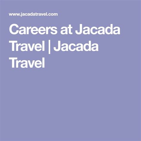 Careers At Jacada Travel Jacada Travel Trip Advisor Career Travel