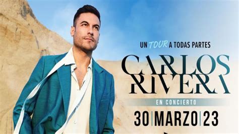 Carlos Rivera Hay Boletos Para Concierto En Cdmx En 2023 Uni N Cdmx