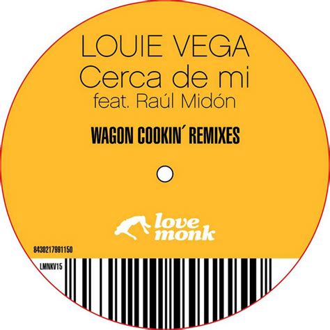 Cerca De Mi Remixes Louie Vega Feat Raul Midon Lovemonk