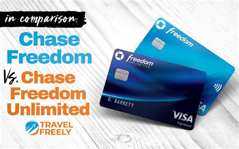 Chase Freedom Unlimited Vs Chase Freedom Travel Freely