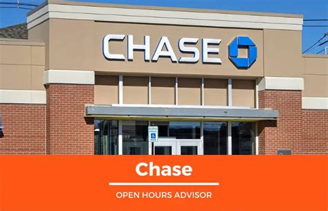 Chase Hours Opening Closing Holidays Hours February 2024