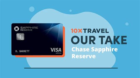 Chase Sapphire Reserve 10Xtravel