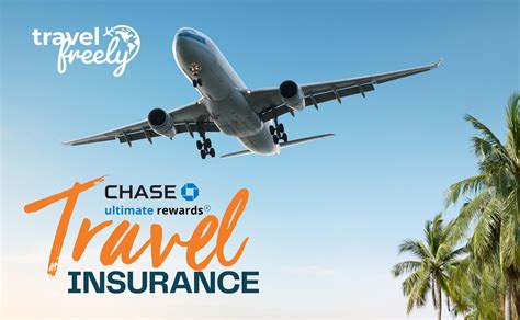 Chase Ultimate Rewards Travel Insurance Travel Freely