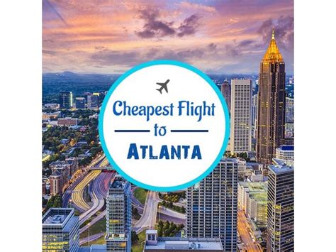 Cheap Flights To Atlanta In 2020 Trip Planning Cheap Flights