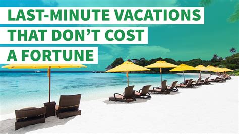 Cheap Last Minute Travel Destinations