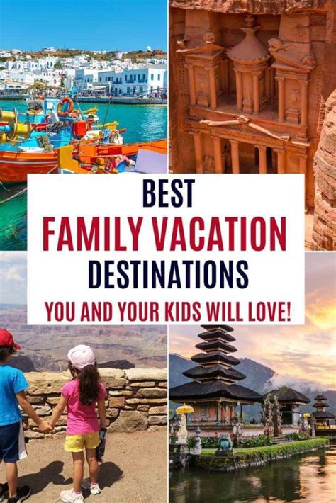 Check Here The Best Family Vacation Destinations In 2020 Familytravel