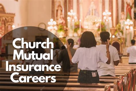 Church Mutual Insurance Careers Opportunities And Guide On How To Apply Bible Verses Of The Day