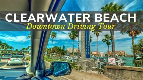 Clearwater Beach Florida Beach Downtown Driving Tour Youtube