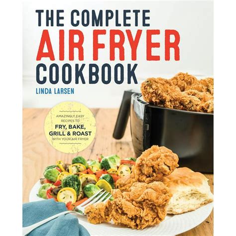 Complete Air Fryer Cookbook The Walmart Com Walmart Com