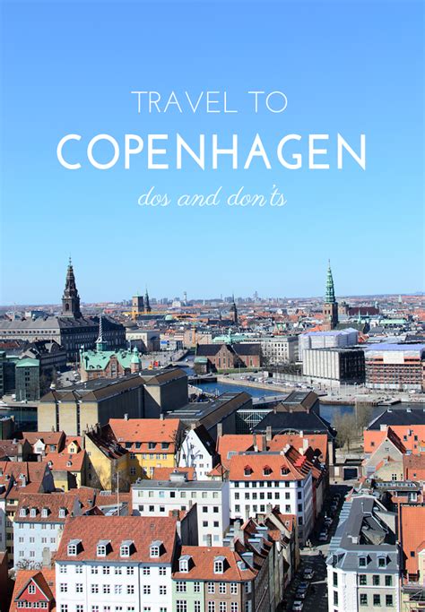 Copenhagen Travel Guide Dos And Don Ts