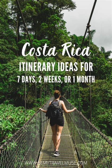 Costa Rica Itinerary Ideas 7 Days 2 Weeks Or 1 Month Be My Travel Muse