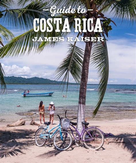 Costa Rica Travel Guide 2023 Discover The Best Of Costa Rica From