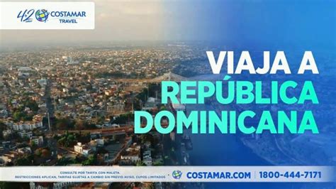 Costamar Travel Tv Spot Viaja A Rep Blica Dominicana Ispot Tv