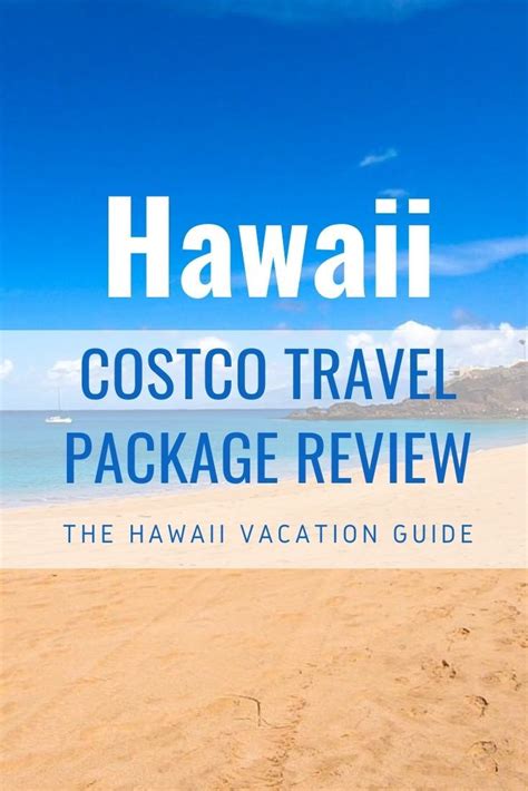 Costco Hawaii Travel Deals Travel Guides Tips