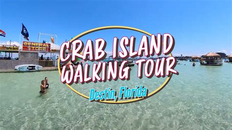 Crab Island In Destin Florida Walking Tour Youtube