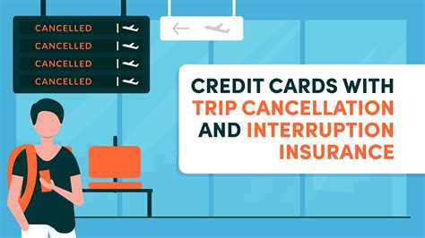 Credit Cards With Travel Insurance To Cover Trip Cancellation And