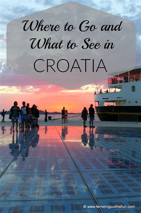 Croatia Travel Guide Ferreting Out The Fun