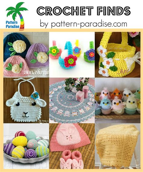 Crochet Finds 03 07 16 Pattern Paradise