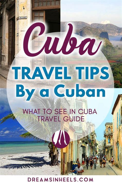 Cuba Travel Tips By A Cuban What To See In Cuba Travel Guide Cuba