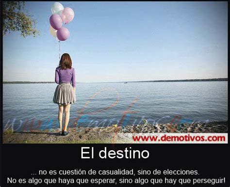 Desmotivaciones De Amor El Destino No Es Cuesti N De Casualidad Sino