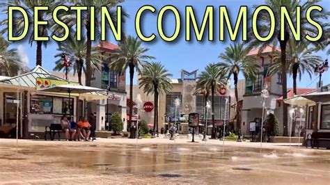 Destin Commons Best Shopping Destination In Destin Florida Youtube