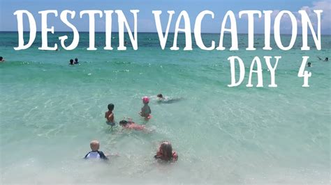 Destin Fl Vlog Day 4 Amp 5 Youtube