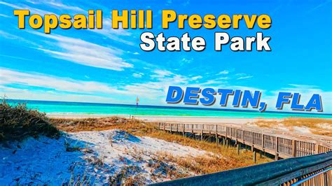 Destin Fla Topsail Hill Preserve State Park Youtube