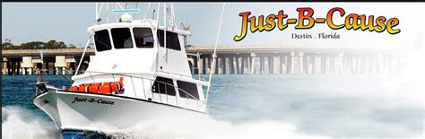 Destin Florida Fishing Charters Fishing Just B Cause