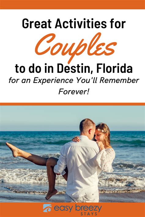 Destin Florida For Couples Easy Breezy Stays