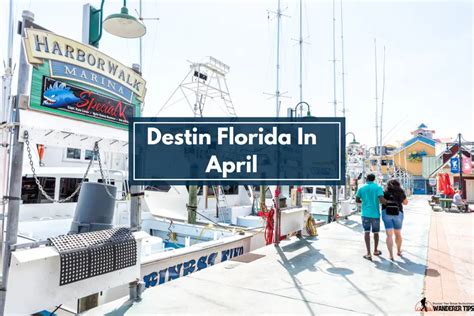 Destin Florida In April 6 Delightful Reasons To Experience