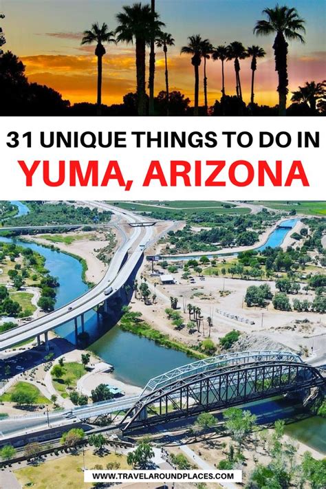 Destination Arizona Travel Guide To Yuma