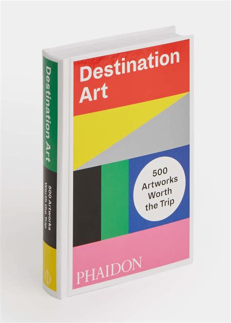 Destination Art Phaidon Editors