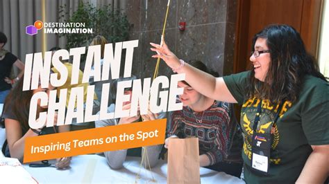 Destination Imagination Instant Challenges Guide