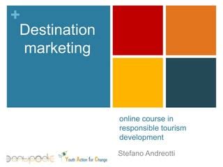 Destination Marketing Yac