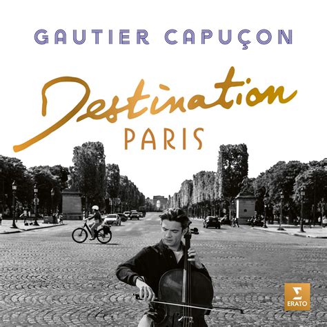 Destination Paris Vinyl Gautier Capucon