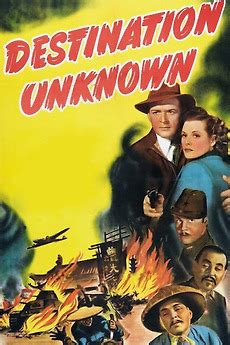 Destination Unknown 1942 Directed By Ray Taylor Reviews Film