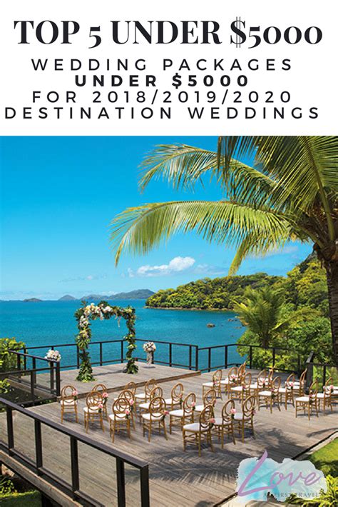 Destination Wedding Budget Tips Great Destination Weddings