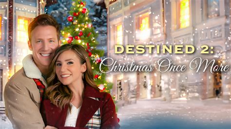 Destined 2 Christmas Once More Great American Family Movie Where To Watch