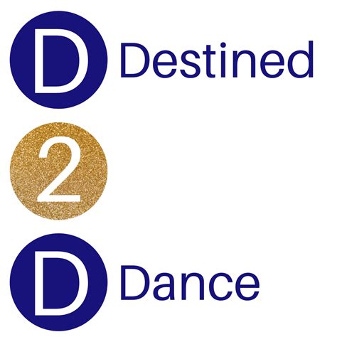 Destined 2 Dance Est 2020