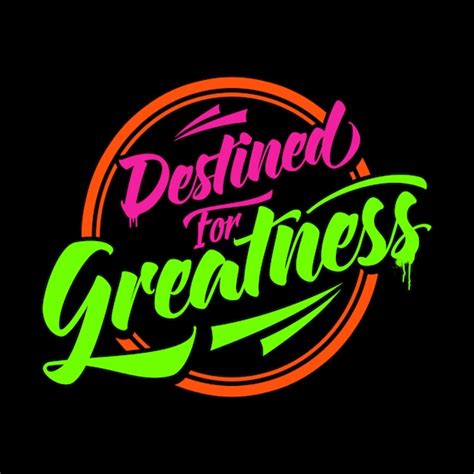 Destined For Greatness Quote Png Quote Tshirt Design Png Etsy