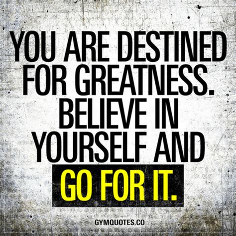 Destined For Greatness Quotes Quotesgram