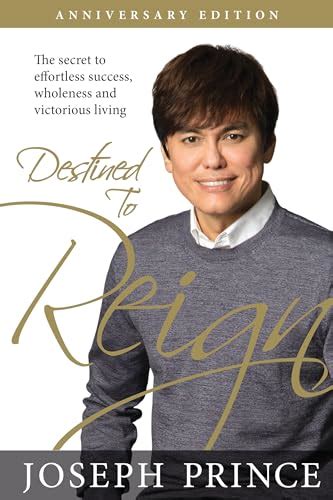 Destined To Reign Anniversary Edition The Secret To Effortless Success