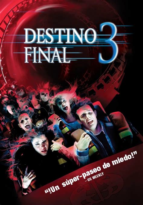 Destino Final 3 Pel Cula Ver Online En Espa Ol