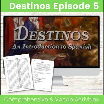 Destinos Episode 5 Spanish Days Of The Week Ir And Tener Tpt