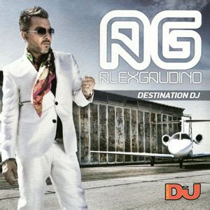 Discograf A De Alex Gaudino Lbumes Sencillos Y Colaboraciones